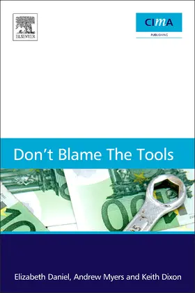 Daniel / Myers / Dixon |  Don't Blame the Tools | Buch |  Sack Fachmedien