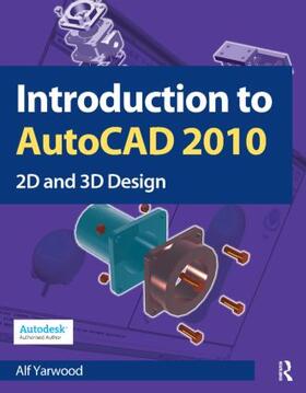 Yarwood |  Introduction to AutoCAD 2010 | Buch |  Sack Fachmedien