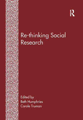 Humphries / Truman |  Re-Thinking Social Research | Buch |  Sack Fachmedien