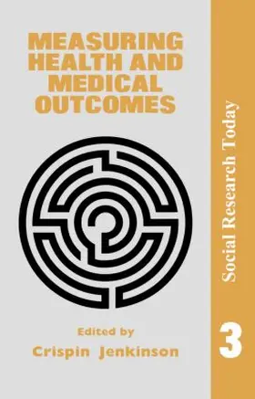 Jenkinson |  Measuring Health And Medical Outcomes | Buch |  Sack Fachmedien