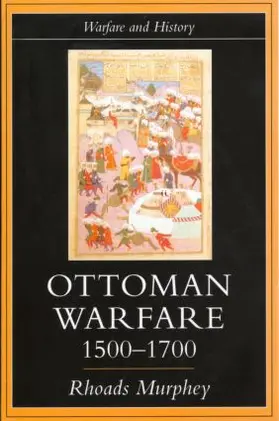 Murphey |  Ottoman Warfare, 1500-1700 | Buch |  Sack Fachmedien