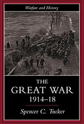 Tucker |  The Great War, 1914-1918 | Buch |  Sack Fachmedien