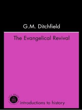 Ditchfield |  The Evangelical Revival | Buch |  Sack Fachmedien