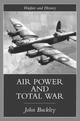 Buckley | Air Power in the Age of Total War | Buch | 978-1-85728-589-5 | sack.de