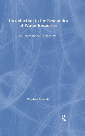 Merrett |  Introduction To The Economics Of Water Resources | Buch |  Sack Fachmedien