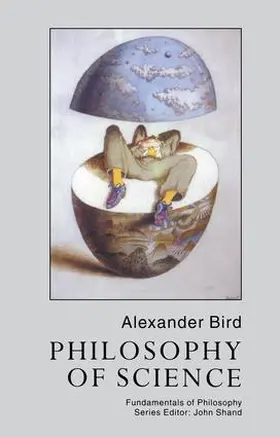 Bird |  Philosophy Of Science | Buch |  Sack Fachmedien