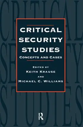 Krause / Williams |  Critical Security Studies | Buch |  Sack Fachmedien