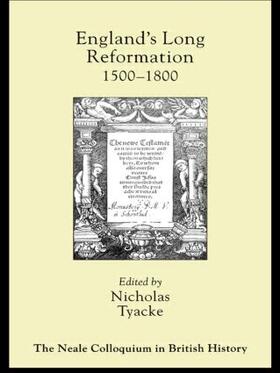 Tyacke |  England's Long Reformation | Buch |  Sack Fachmedien