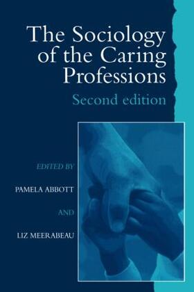  The Sociology of the Caring Professions | Buch |  Sack Fachmedien