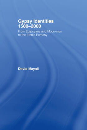 Mayall |  Gypsy Identities 1500-2000 | Buch |  Sack Fachmedien