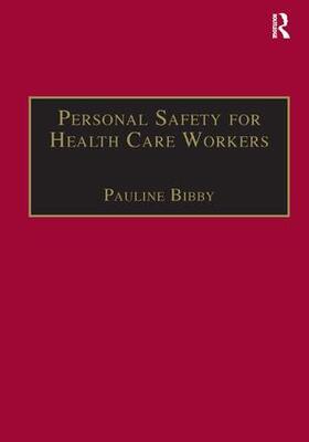 Bibby |  Personal Safety for Health Care Workers | Buch |  Sack Fachmedien