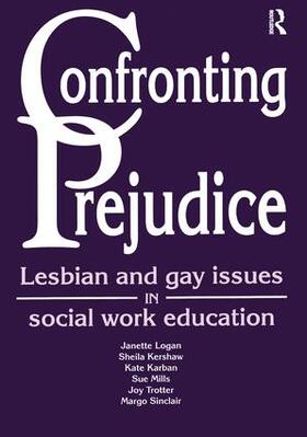 Logan / Kershaw / Karban |  Confronting Prejudice | Buch |  Sack Fachmedien