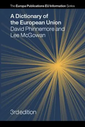 Mcgowan / Phinnemore |  A Dictionary of the European Union | Buch |  Sack Fachmedien