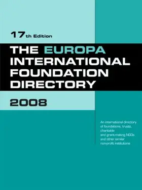  The Europa International Foundation Directory 2008 | Buch |  Sack Fachmedien