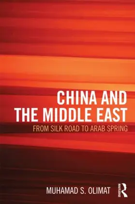 Olimat |  China and the Middle East | Buch |  Sack Fachmedien