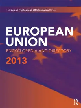  European Union Encyclopedia and Directory 2013 | Buch |  Sack Fachmedien