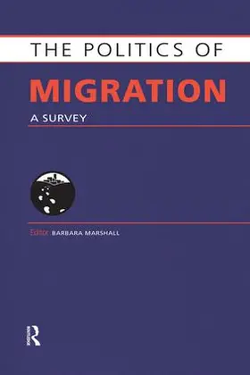 Marshall | Politics of Migration | Buch | 978-1-85743-755-3 | sack.de