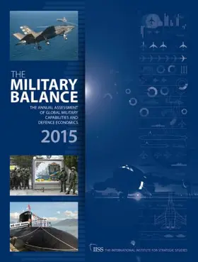 Studies |  The Military Balance 2015 | Buch |  Sack Fachmedien