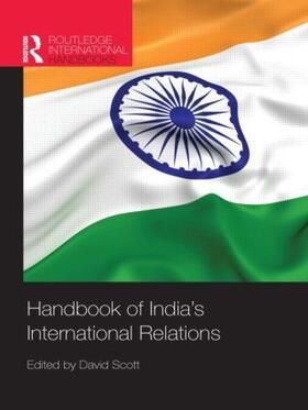 Scott |  Handbook of India's International Relations | Buch |  Sack Fachmedien