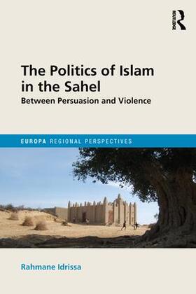 Idrissa |  The Politics of Islam in the Sahel | Buch |  Sack Fachmedien