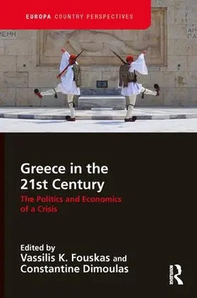 Fouskas / Dimoulas |  Greece in the 21st Century | Buch |  Sack Fachmedien