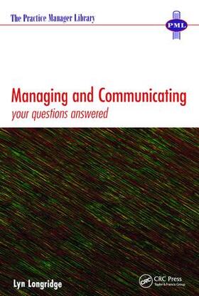 Longridge |  Managing and Communicating | Buch |  Sack Fachmedien