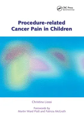 Liossi |  Procedure-Related Cancer Pain in Children | Buch |  Sack Fachmedien