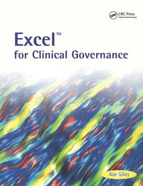 Gillies |  Excel for Clinical Governance | Buch |  Sack Fachmedien