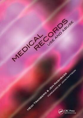 Rashbass |  Medical Records Use and Abuse | Buch |  Sack Fachmedien