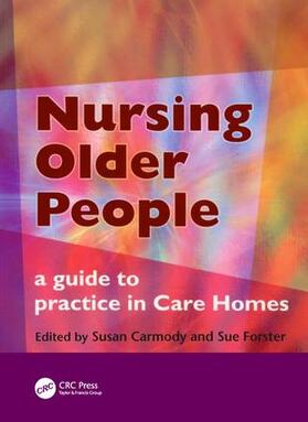 Carmody / Forster |  Nursing Older People | Buch |  Sack Fachmedien