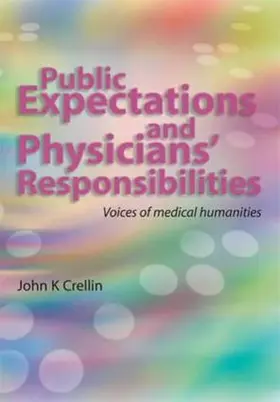 Crellin |  Public Expectations and Physicians' Responsibilities | Buch |  Sack Fachmedien