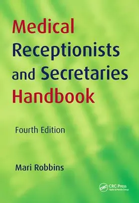 Robbins |  Medical Receptionists and Secretaries Handbook | Buch |  Sack Fachmedien