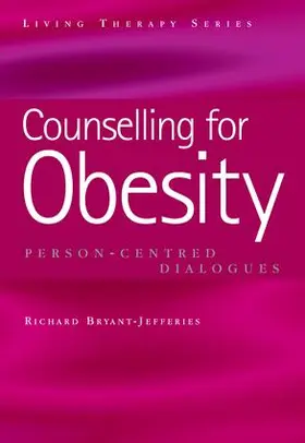 Bryant-Jefferies |  Counselling for Obesity | Buch |  Sack Fachmedien