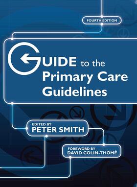 Smith |  Guide to the Primary Care Guidelines | Buch |  Sack Fachmedien
