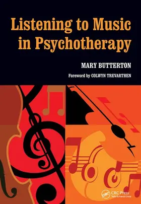 Butterton |  Listening to Music in Psychotherapy | Buch |  Sack Fachmedien