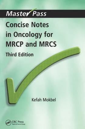 Mokbel |  Concise Notes in Oncology for MRCP and MRCS | Buch |  Sack Fachmedien