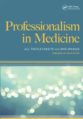 Thistlethwaite |  Professionalism in Medicine | Buch |  Sack Fachmedien