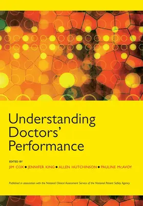 Cox / King / Hutchinson |  Understanding Doctors' Performance | Buch |  Sack Fachmedien