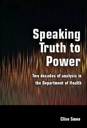 Smee |  Speaking Truth to Power | Buch |  Sack Fachmedien