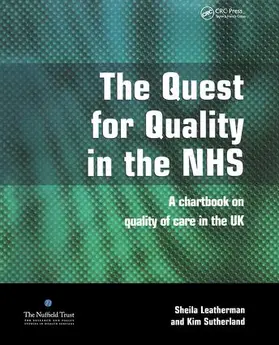 Leatherman / Sutherland |  The Quest for Quality in the NHS | Buch |  Sack Fachmedien