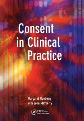 Mayberry |  Consent in Clinical Practice | Buch |  Sack Fachmedien