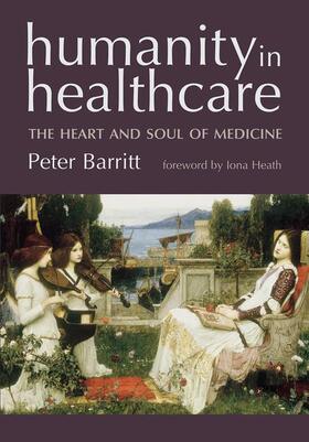 Barritt |  Humanity in Healthcare | Buch |  Sack Fachmedien