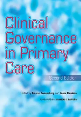 Van Zwanenberg / Harrison |  Clinical Governance in Primary Care | Buch |  Sack Fachmedien