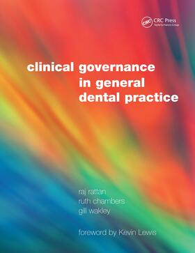 Rattan / Chambers / Wakley |  Clinical Governance in General Dental Practice | Buch |  Sack Fachmedien