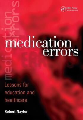 Naylor |  Medication Errors | Buch |  Sack Fachmedien