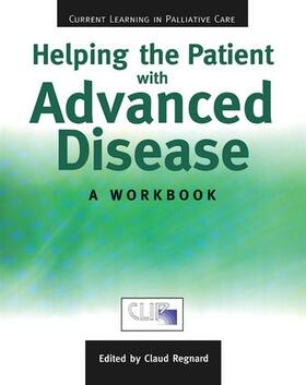 Regnard |  Helping The Patient with Advanced Disease | Buch |  Sack Fachmedien