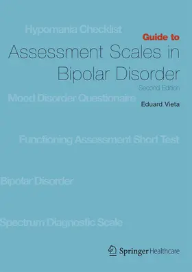 Vieta |  Guide to Assessment Scales in Bipolar Disorder | Buch |  Sack Fachmedien