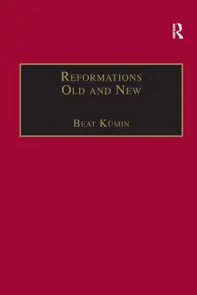 Kumin / Kümin |  Reformations Old and New | Buch |  Sack Fachmedien