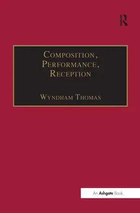 Thomas |  Composition, Performance, Reception | Buch |  Sack Fachmedien