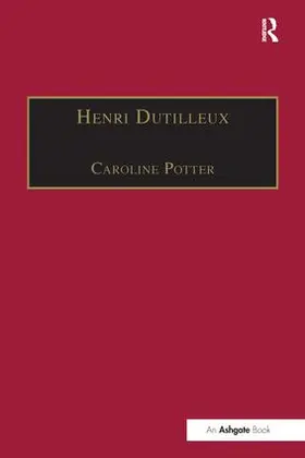 Potter |  Henri Dutilleux | Buch |  Sack Fachmedien